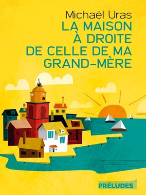 cover image of La Maison à droite de celle de ma grand-mère